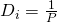 D_i = \frac{1}{P}